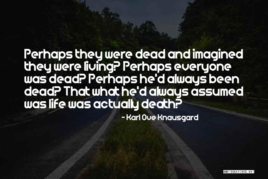 Blue Sky Green Trees Quotes By Karl Ove Knausgard Blue Sky Green Trees Quotes By Karl Ove Knausgard
