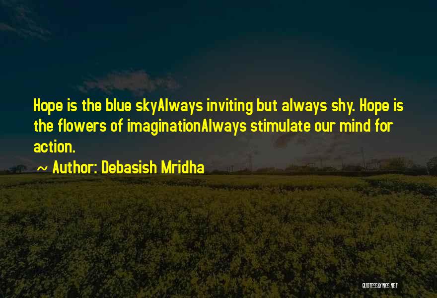 Blue Sky Inspirational Quotes By Debasish Mridha