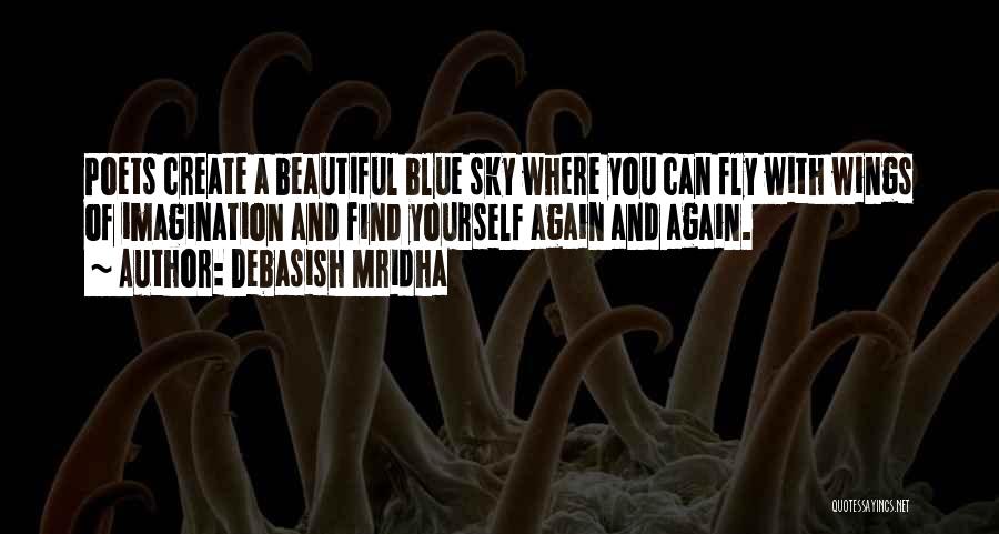 Blue Sky Inspirational Quotes By Debasish Mridha