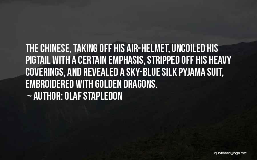 Blue Sky Quotes By Olaf Stapledon