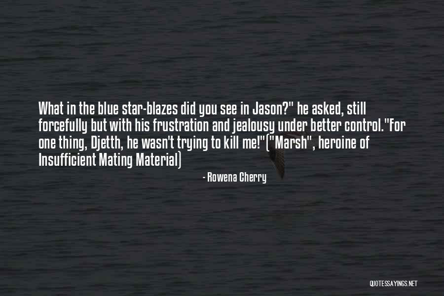 Blue Star Quotes By Rowena Cherry Blue Star Quotes By Rowena Cherry