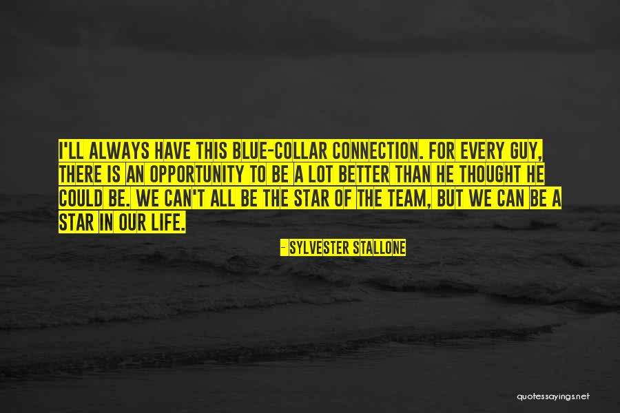 Blue Star Quotes By Sylvester Stallone Blue Star Quotes By Sylvester Stallone