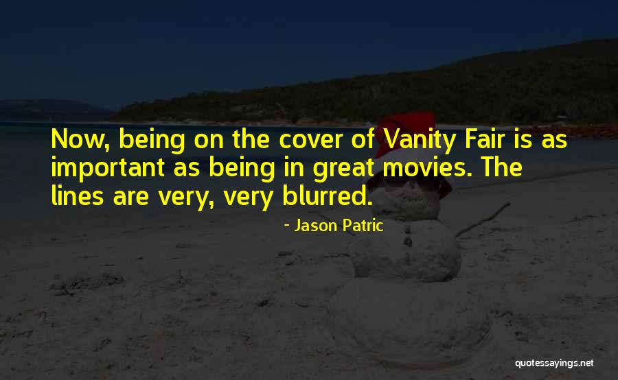 Blue That Spells Quotes By Jason Patric Blue That Spells Quotes By Jason Patric