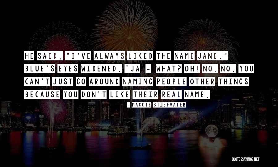Blue Things Quotes By Maggie Stiefvater Blue Things Quotes By Maggie Stiefvater