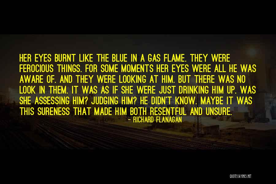 Blue Things Quotes By Richard Flanagan Blue Things Quotes By Richard Flanagan