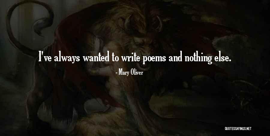Blue Valentine Cindy Quotes By Mary Oliver