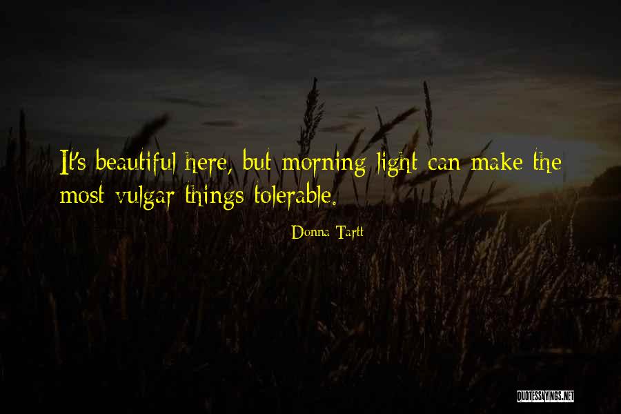 Blue Willow Quotes By Donna Tartt Blue Willow Quotes By Donna Tartt