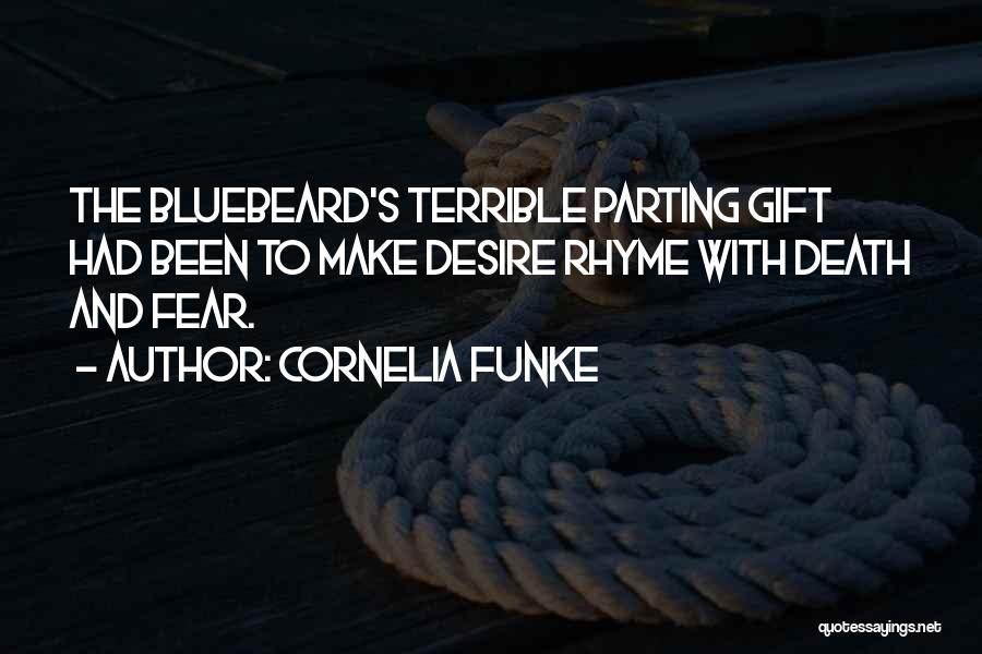 Bluebeard Quotes By Cornelia Funke