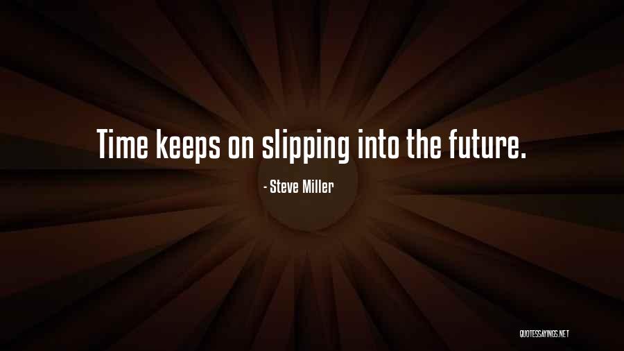 Bluebeards Quotes By Steve Miller Bluebeards Quotes By Steve Miller