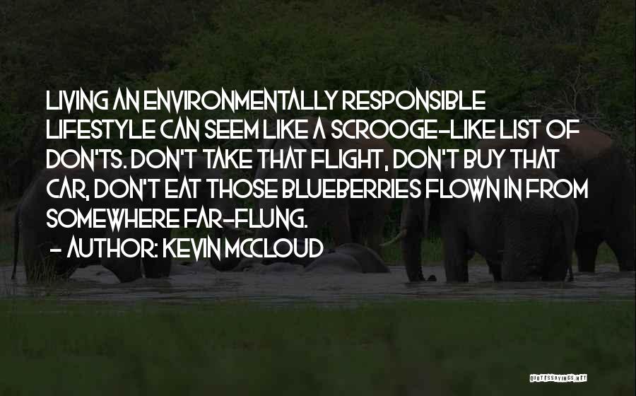 Blueberries Quotes By Kevin McCloud