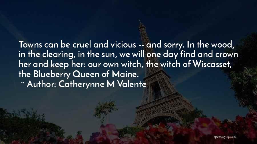 Blueberry Quotes By Catherynne M Valente