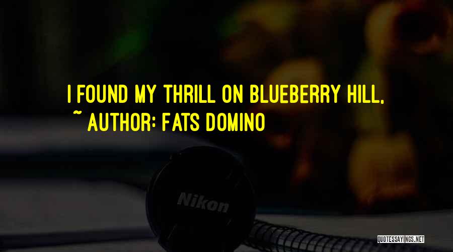 Blueberry Quotes By Fats Domino