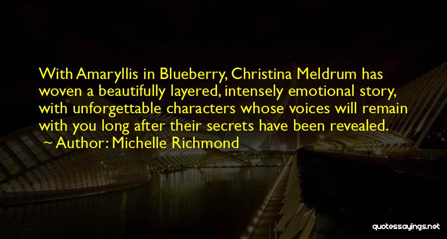 Blueberry Quotes By Michelle Richmond