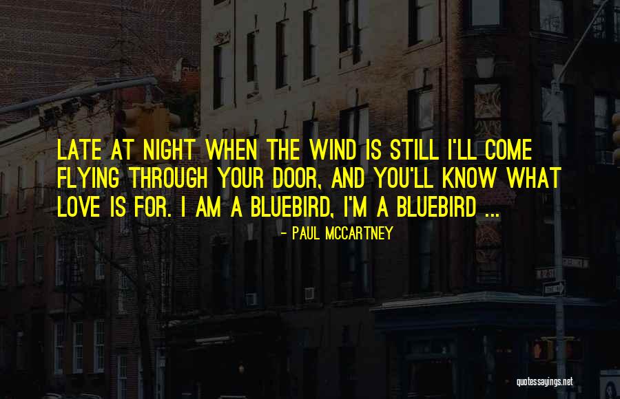 Bluebird Quotes By Paul McCartney Bluebird Quotes By Paul McCartney