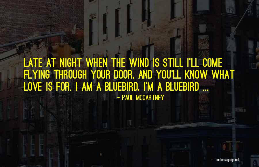 Bluebird Quotes By Paul McCartney