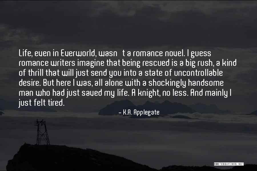 Bluegills Through The Ice Quotes By K.A. Applegate Bluegills Through The Ice Quotes By K.A. Applegate