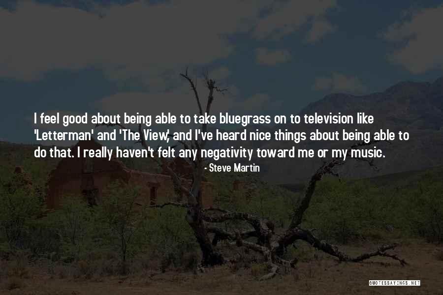 Bluegrass Music Quotes By Steve Martin Bluegrass Music Quotes By Steve Martin