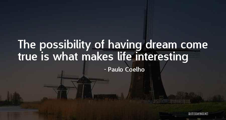 Bluehouse District Quotes By Paulo Coelho