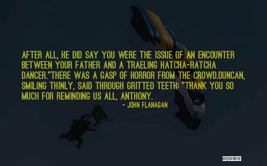 Bluemke Last Name Quotes By John Flanagan Bluemke Last Name Quotes By John Flanagan