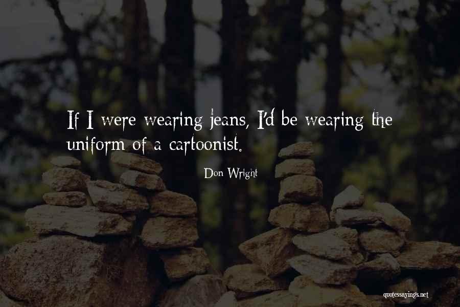 Bluenesse Quotes By Don Wright Bluenesse Quotes By Don Wright