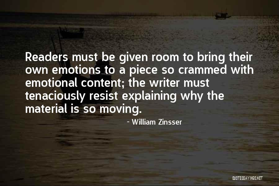 Bluepaw And Snowpaw Quotes By William Zinsser Bluepaw And Snowpaw Quotes By William Zinsser