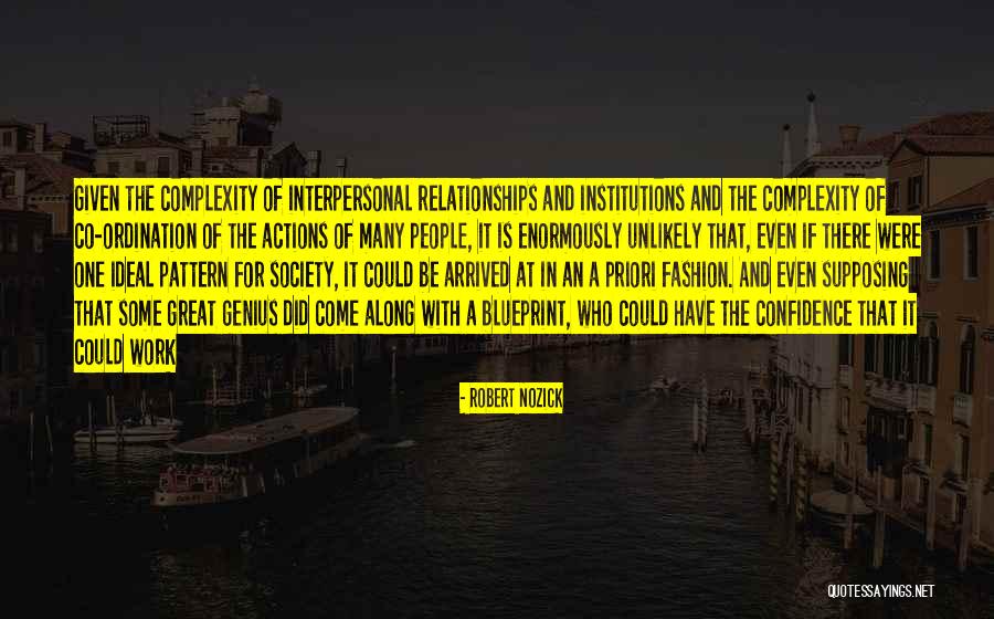 Blueprint Quotes By Robert Nozick Blueprint Quotes By Robert Nozick