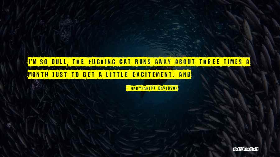 Blueprinted Oil Quotes By MaryJanice Davidson