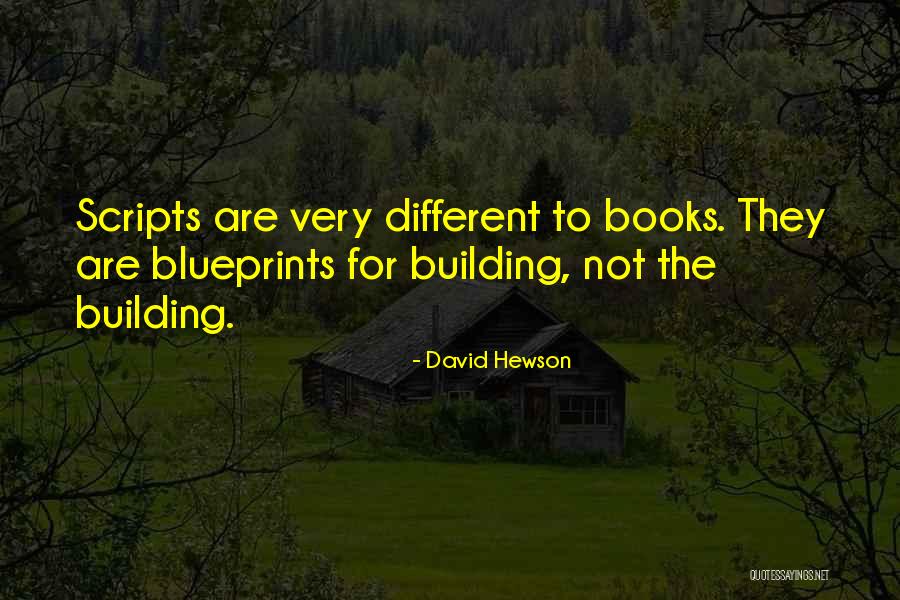 Blueprints Quotes By David Hewson