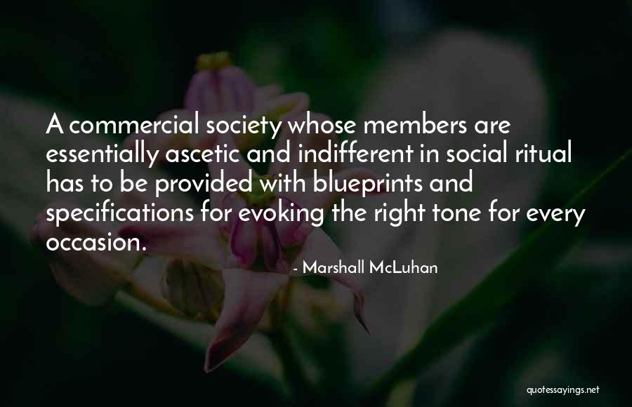 Blueprints Quotes By Marshall McLuhan