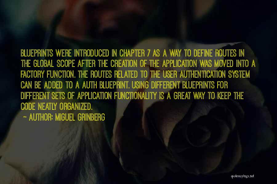 Blueprints Quotes By Miguel Grinberg