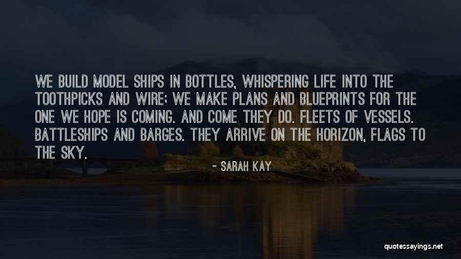 Blueprints Quotes By Sarah Kay