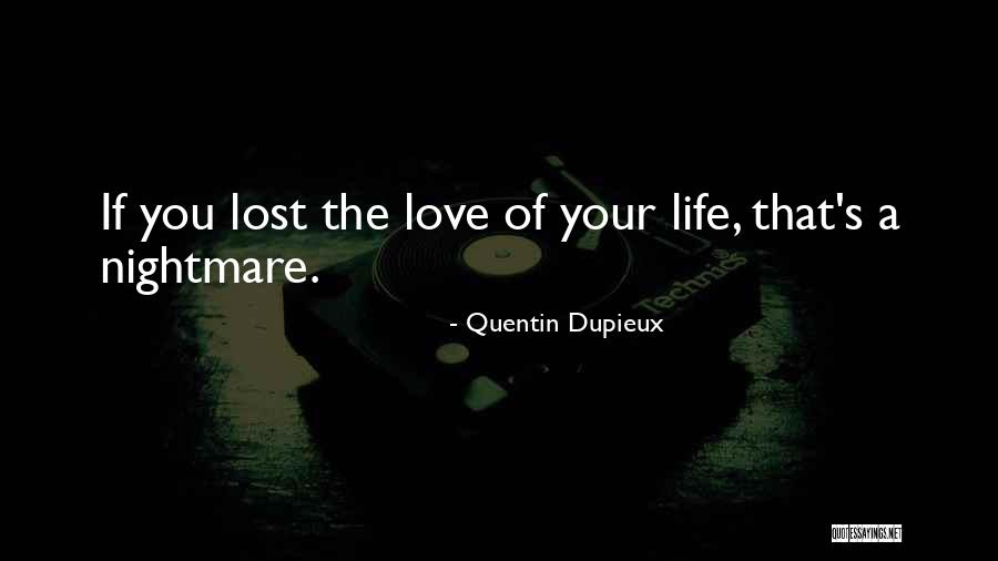 Bluesmen Channel Quotes By Quentin Dupieux Bluesmen Channel Quotes By Quentin Dupieux