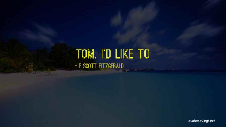Bluesology Quotes By F Scott Fitzgerald Bluesology Quotes By F Scott Fitzgerald