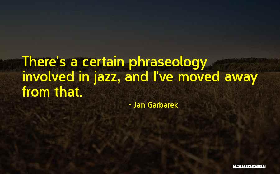 Bluestacks Download Quotes By Jan Garbarek