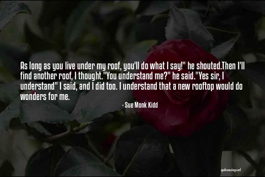 Bluestein Michael Quotes By Sue Monk Kidd Bluestein Michael Quotes By Sue Monk Kidd