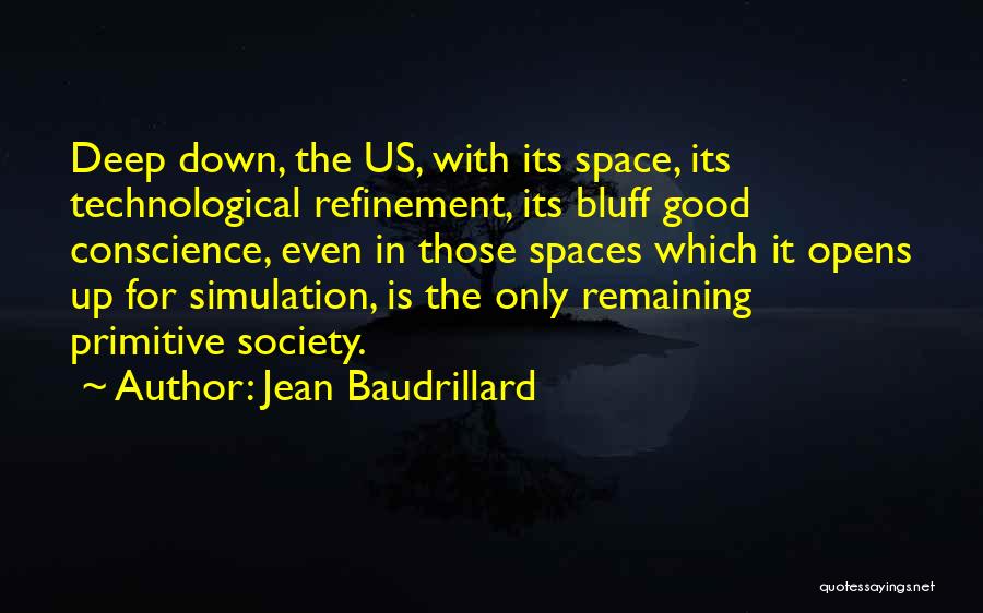 Bluff Quotes By Jean Baudrillard