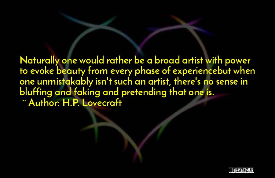 Bluffing Quotes By H.P. Lovecraft