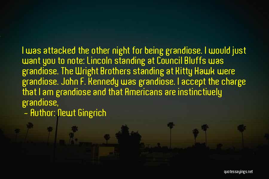 Bluffs Quotes By Newt Gingrich