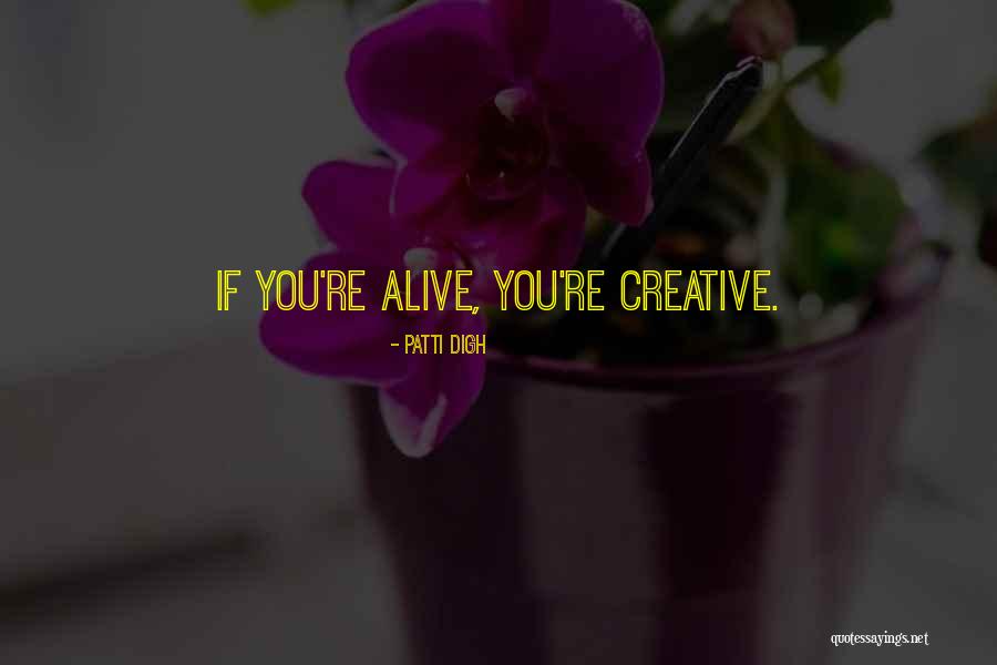 Bluhm Enterprises Quotes By Patti Digh Bluhm Enterprises Quotes By Patti Digh
