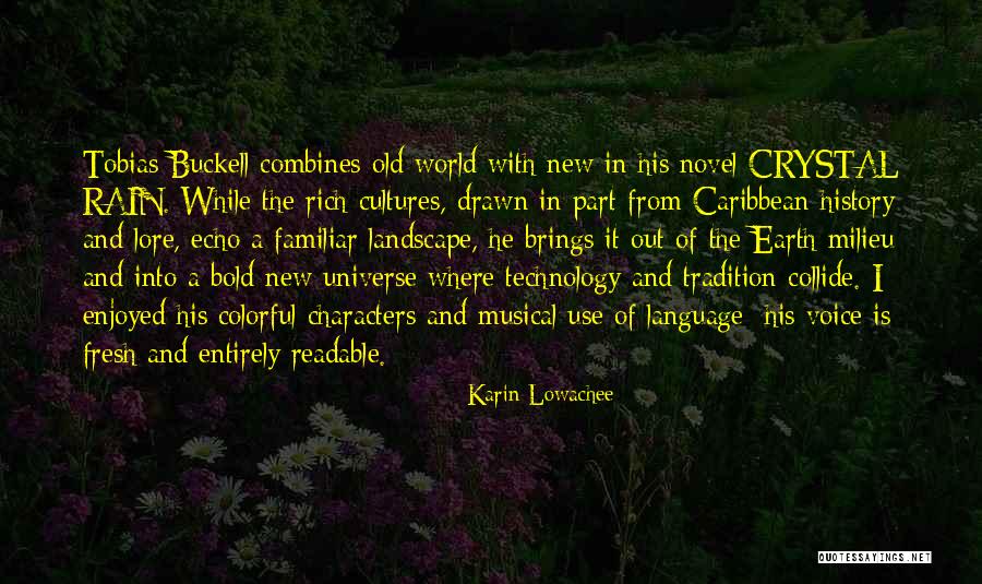 Bluish Discoloration Quotes By Karin Lowachee Bluish Discoloration Quotes By Karin Lowachee