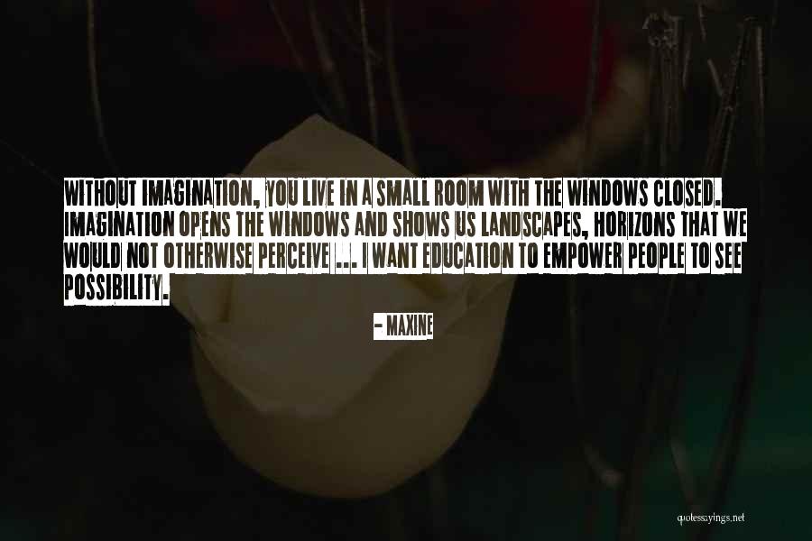 Bluish Discoloration Quotes By Maxine Bluish Discoloration Quotes By Maxine