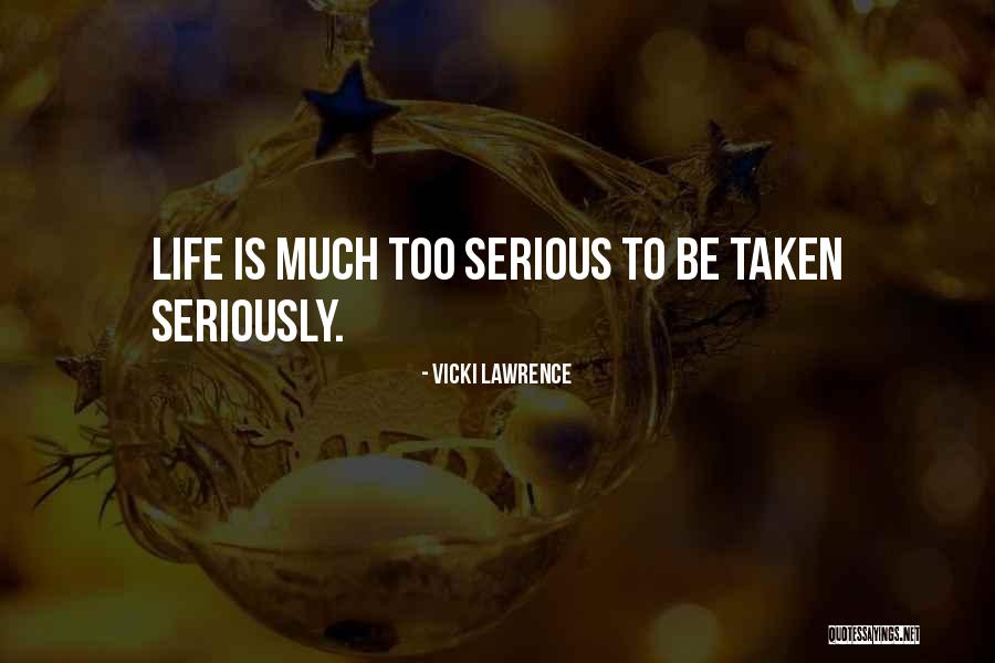 Blumaq Quotes By Vicki Lawrence Blumaq Quotes By Vicki Lawrence