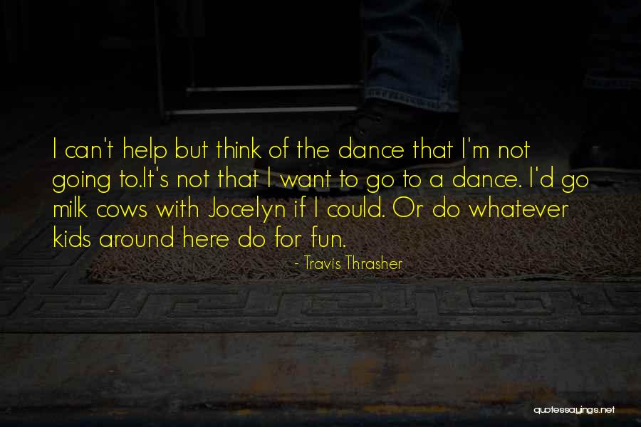 Blumarine Quotes By Travis Thrasher Blumarine Quotes By Travis Thrasher