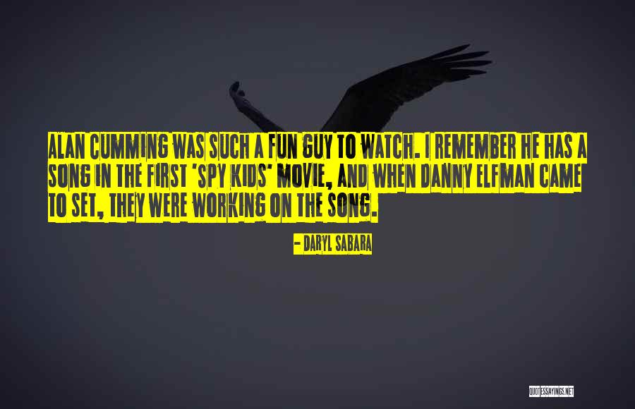 Blumats Quotes By Daryl Sabara Blumats Quotes By Daryl Sabara