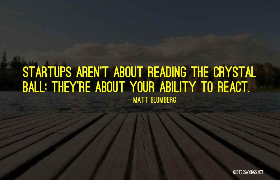 Blumberg Quotes By Matt Blumberg Blumberg Quotes By Matt Blumberg