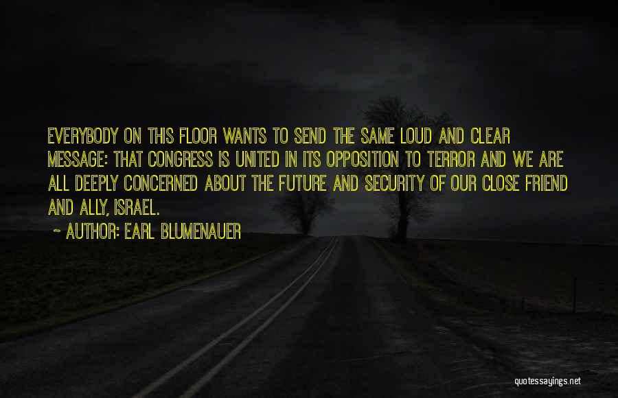 Blumenauer Quotes By Earl Blumenauer