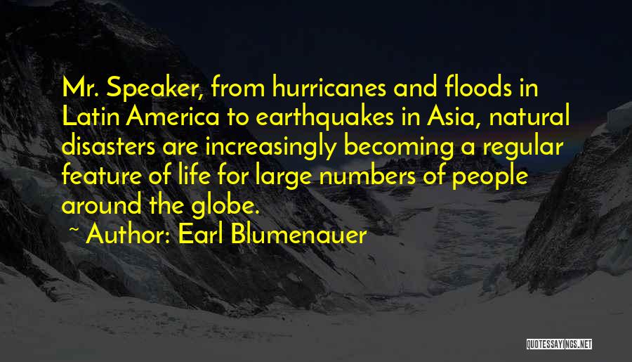 Blumenauer Quotes By Earl Blumenauer