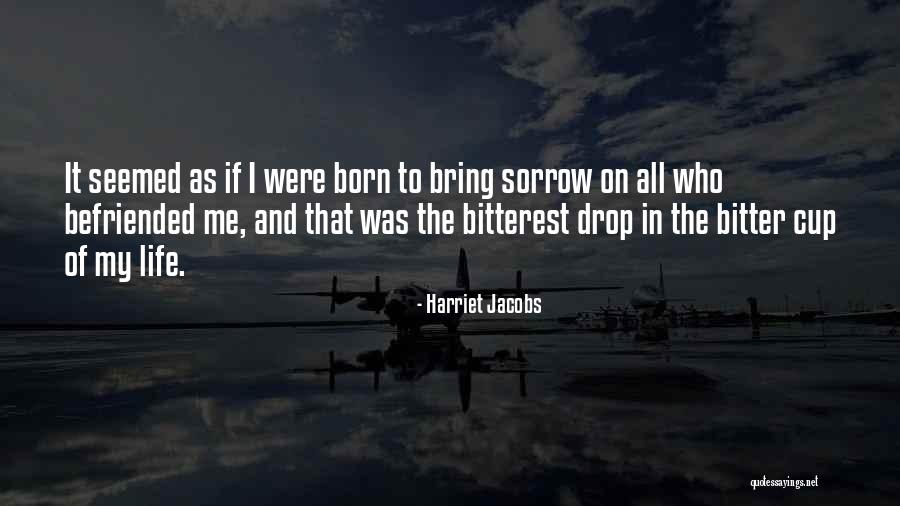 Blumenkranz Youtube Quotes By Harriet Jacobs Blumenkranz Youtube Quotes By Harriet Jacobs