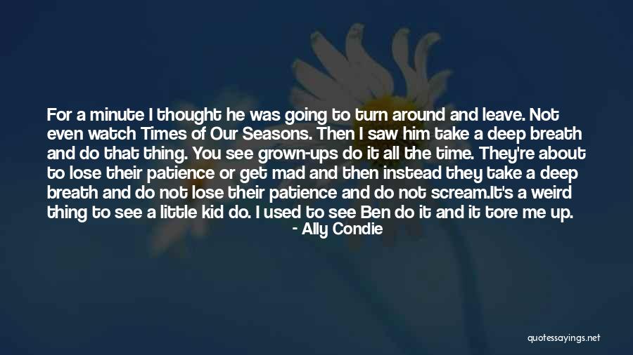 Blumenschein House Quotes By Ally Condie Blumenschein House Quotes By Ally Condie
