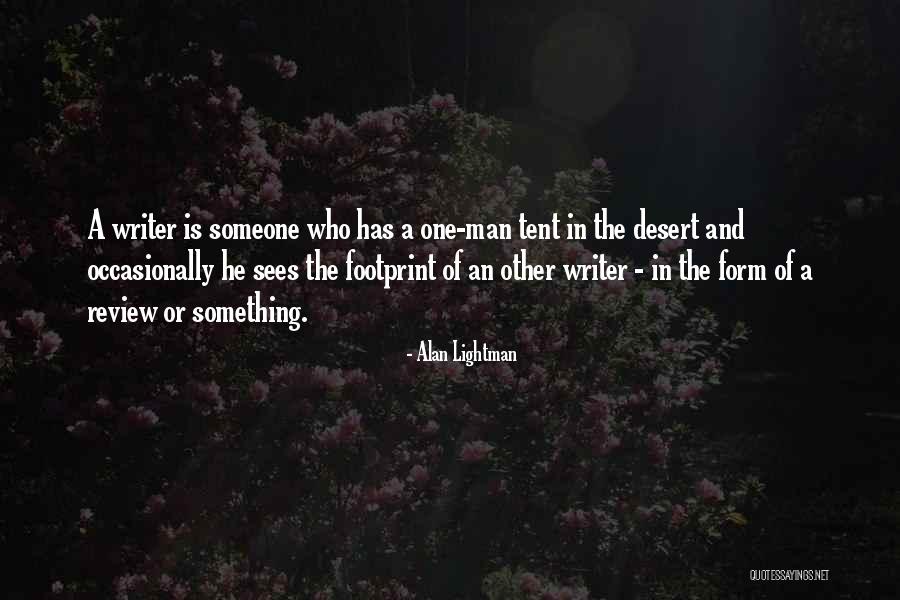 Blumenstock Family Eyecare Quotes By Alan Lightman Blumenstock Family Eyecare Quotes By Alan Lightman
